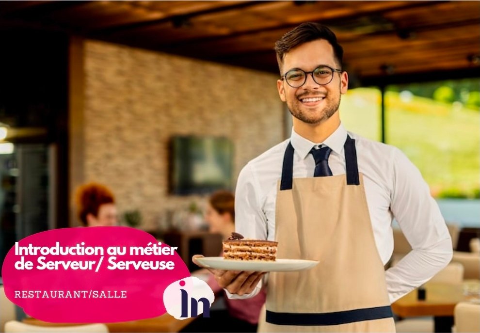 Introduction au métier de Serveur / Serveuse